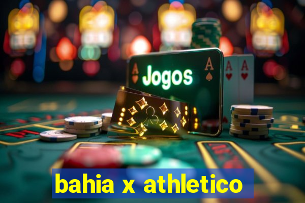 bahia x athletico-pr ao vivo